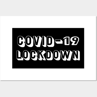 COVID-19 lockdown Posters and Art